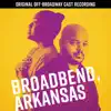 Justin Cunningham & Danyel Fulton - Broadbend, Arkansas (Original Off-Broadway Cast Recording)